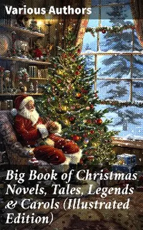 Bjørnson / Brand / Riis |  Big Book of Christmas Novels, Tales, Legends & Carols (Illustrated Edition) | eBook | Sack Fachmedien