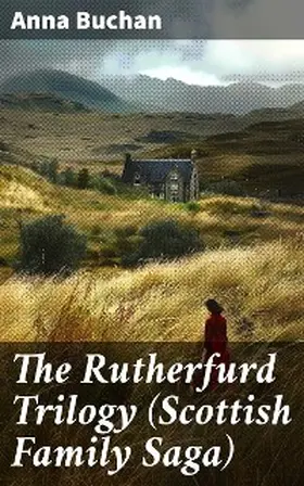 Buchan |  The Rutherfurd Trilogy (Scottish Family Saga) | eBook | Sack Fachmedien