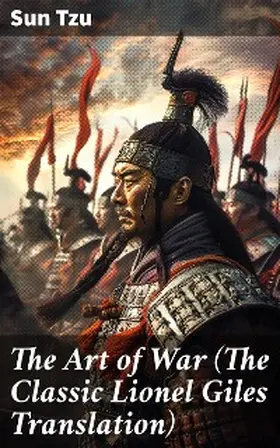 Tzu |  The Art of War (The Classic Lionel Giles Translation) | eBook | Sack Fachmedien
