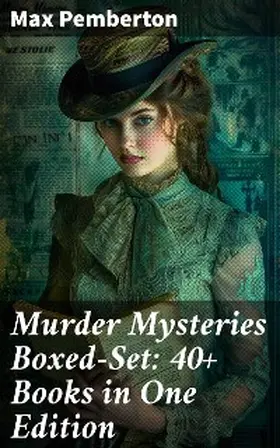 Pemberton |  Murder Mysteries Boxed-Set: 40+ Books in One Edition | eBook | Sack Fachmedien