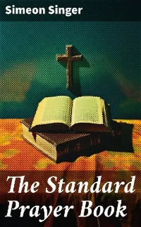 Singer |  The Standard Prayer Book | eBook | Sack Fachmedien