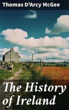 Mcgee |  The History of Ireland | eBook | Sack Fachmedien