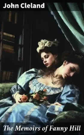 Cleland |  The Memoirs of Fanny Hill | eBook | Sack Fachmedien