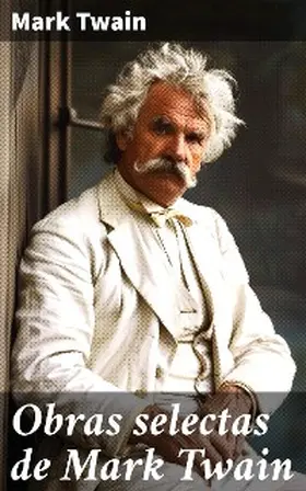 Twain |  Obras selectas de Mark Twain | eBook | Sack Fachmedien