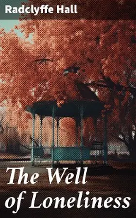 Hall |  The Well of Loneliness | eBook | Sack Fachmedien