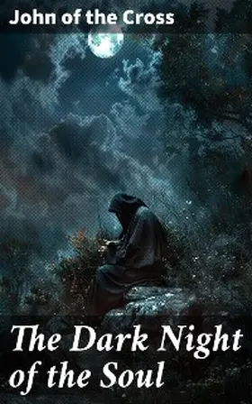 Cross |  The Dark Night of the Soul | eBook | Sack Fachmedien