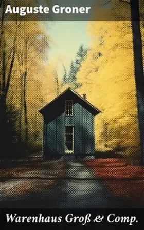 Groner |  Warenhaus Groß & Comp. | eBook | Sack Fachmedien