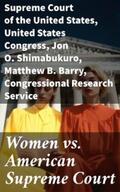 States / Congress / Shimabukuro |  Women vs. American Supreme Court | eBook | Sack Fachmedien