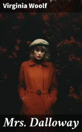 Woolf |  Mrs. Dalloway | eBook | Sack Fachmedien