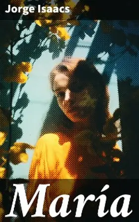 Isaacs |  María | eBook | Sack Fachmedien