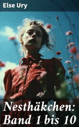 Ury |  Nesthäkchen: Band 1 bis 10 | eBook | Sack Fachmedien
