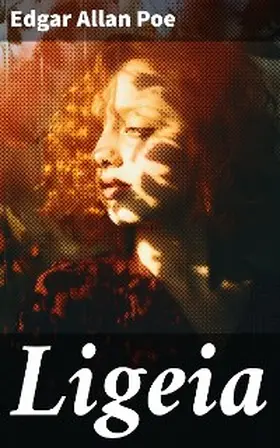 Poe |  Ligeia | eBook | Sack Fachmedien