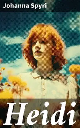 Spyri |  Heidi | eBook | Sack Fachmedien