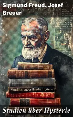 Freud / Breuer |  Studien über Hysterie | eBook | Sack Fachmedien