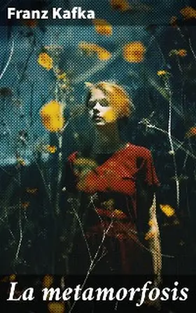 Kafka |  La metamorfosis | eBook | Sack Fachmedien