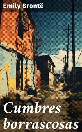 Brontë |  Cumbres borrascosas | eBook | Sack Fachmedien