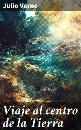 Verne |  Viaje al centro de la Tierra | eBook | Sack Fachmedien