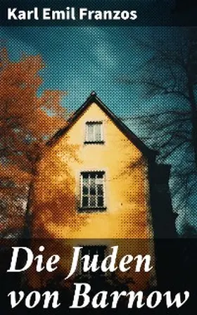 Franzos |  Die Juden von Barnow | eBook | Sack Fachmedien