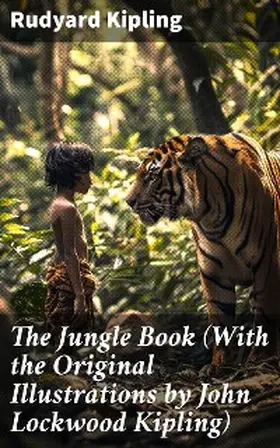 Kipling |  The Jungle Book (With the Original Illustrations by John Lockwood Kipling) | eBook | Sack Fachmedien