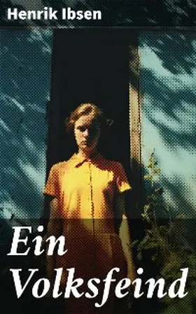 Ibsen |  Ein Volksfeind | eBook | Sack Fachmedien