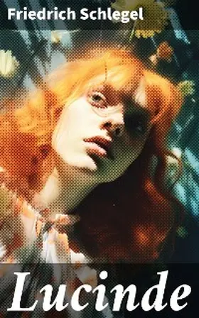 Schlegel | Lucinde | E-Book | www.sack.de