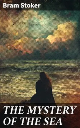 Stoker |  THE MYSTERY OF THE SEA | eBook | Sack Fachmedien