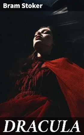 Stoker |  DRACULA | eBook | Sack Fachmedien