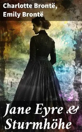 Brontë |  Jane Eyre & Sturmhöhe | eBook | Sack Fachmedien