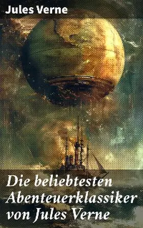 Verne |  Die beliebtesten Abenteuerklassiker von Jules Verne | eBook | Sack Fachmedien