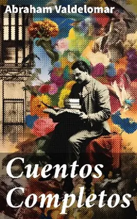 Valdelomar |  Cuentos Completos | eBook | Sack Fachmedien