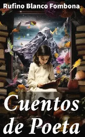 Blanco Fombona |  Cuentos de Poeta | eBook | Sack Fachmedien