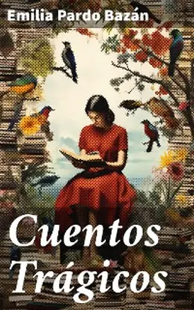Pardo Bazán |  Cuentos Trágicos | eBook | Sack Fachmedien