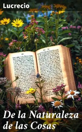 Lucrecio |  De la Naturaleza de las Cosas | eBook | Sack Fachmedien