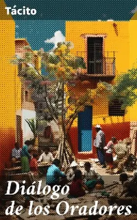 Tácito |  Diálogo de los Oradores | eBook | Sack Fachmedien