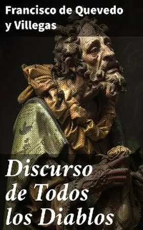 Quevedo y Villegas |  Discurso de Todos los Diablos | eBook | Sack Fachmedien