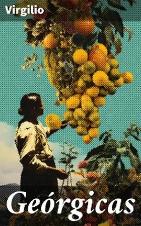 Virgilio |  Geórgicas | eBook | Sack Fachmedien