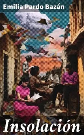 Pardo Bazán |  Insolación | eBook | Sack Fachmedien