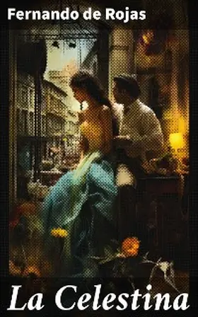 Rojas |  La Celestina | eBook | Sack Fachmedien