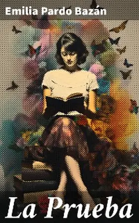 Pardo Bazán |  La Prueba | eBook | Sack Fachmedien