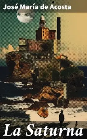 Acosta |  La Saturna | eBook | Sack Fachmedien