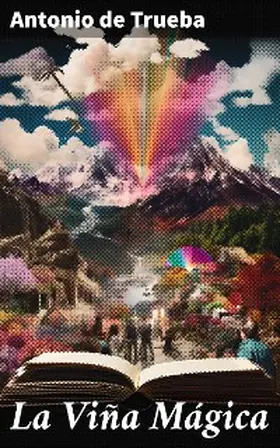 Trueba |  La Viña Mágica | eBook | Sack Fachmedien