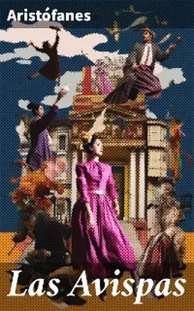 Aristófanes |  Las Avispas | eBook | Sack Fachmedien