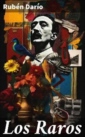 Darío |  Los Raros | eBook | Sack Fachmedien