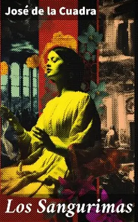 Cuadra |  Los Sangurimas | eBook | Sack Fachmedien