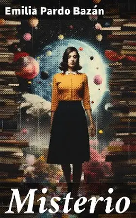 Pardo Bazán |  Misterio | eBook | Sack Fachmedien