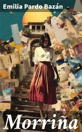 Pardo Bazán |  Morriña | eBook | Sack Fachmedien