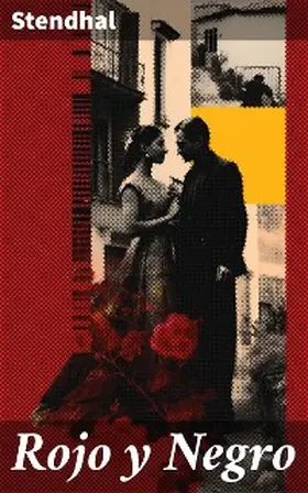 Stendhal |  Rojo y Negro | eBook | Sack Fachmedien