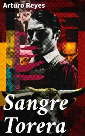 Reyes |  Sangre Torera | eBook | Sack Fachmedien