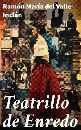 Valle-Inclán |  Teatrillo de Enredo | eBook | Sack Fachmedien