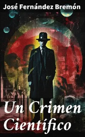 Bremón |  Un Crimen Científico | eBook | Sack Fachmedien